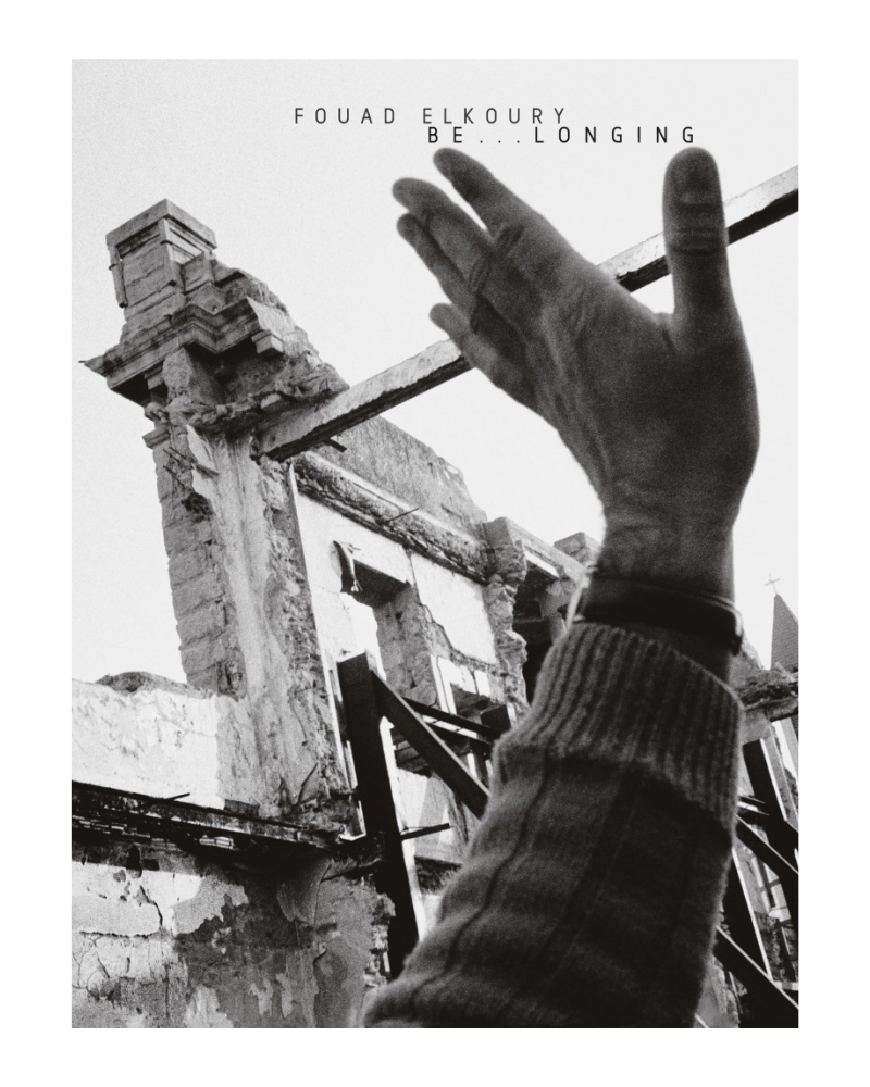Fouad Elkoury: Be Longing