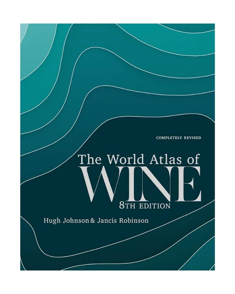World Atlas of Wine 8th Edition