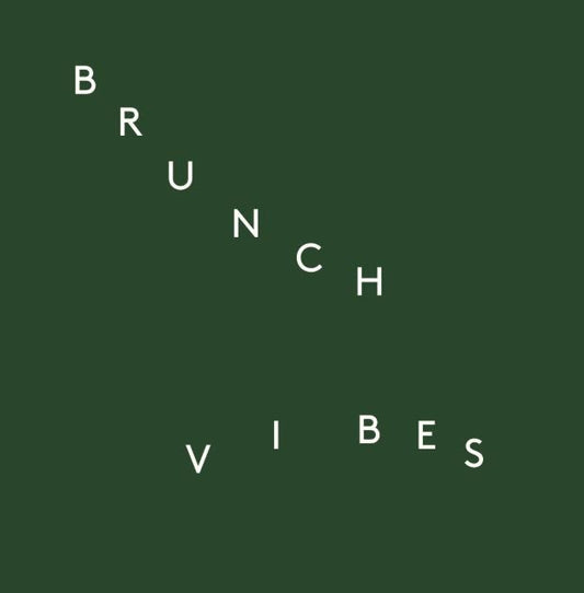 Brunch Vibes