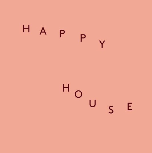 Happy House