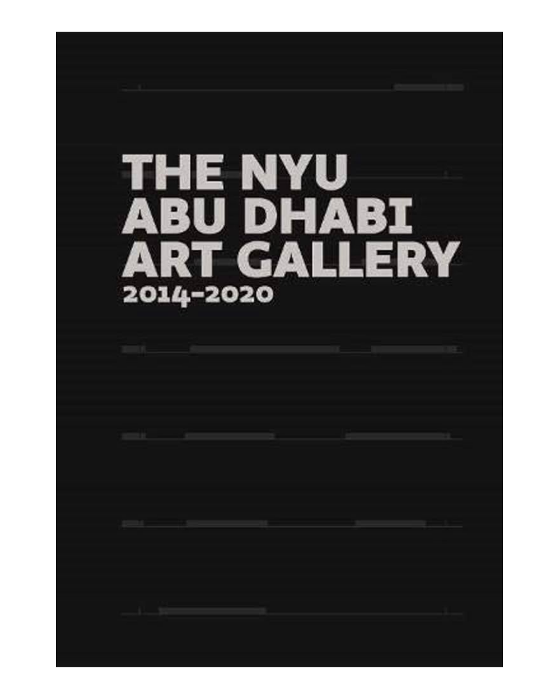 NYU Abu Dhabi Art Gallery, 2014-2020