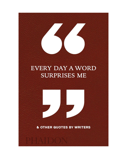 Every Day A Word Surprises Me