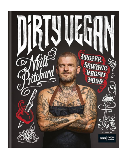Dirty Vegan: Proper Banging Vegan Food