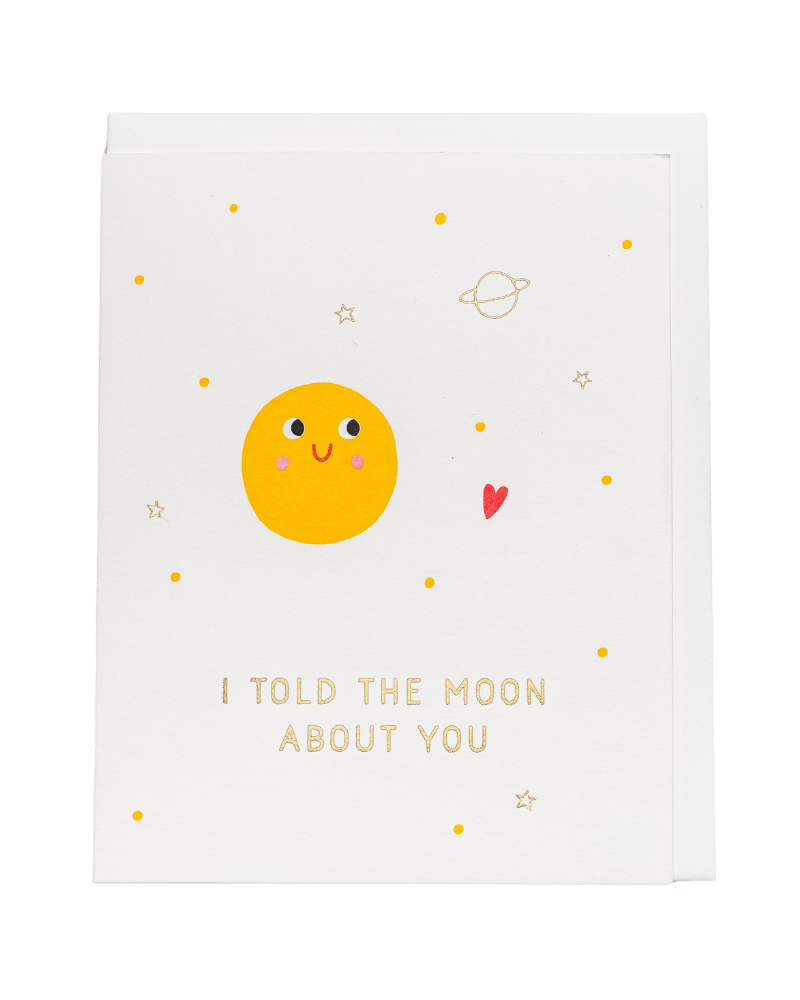  I Told the Moon About You
