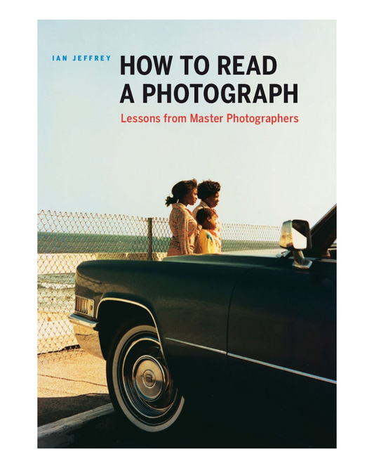How to Read a Photograph