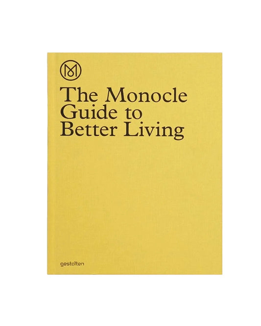 The Monocle Guide to Better Living